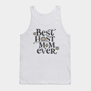 Best Host Mom Ever Tank Top